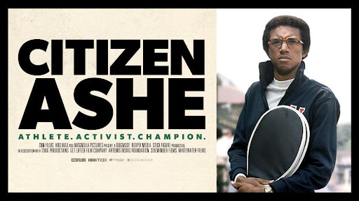 Citizen Ashe: A documentary presented by CNN Films and HBO Max