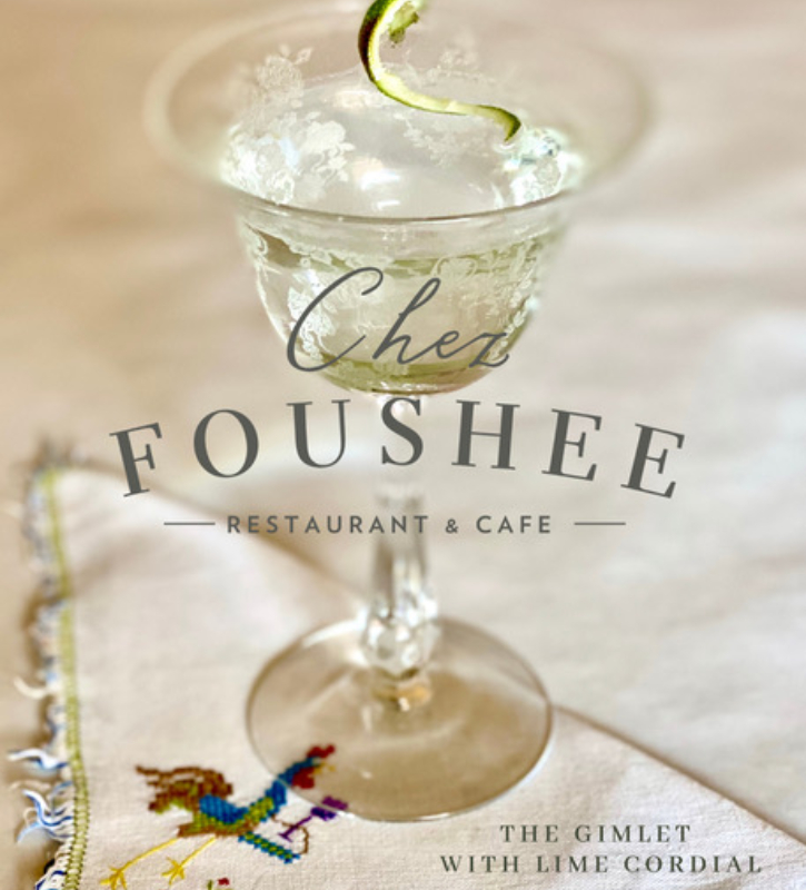 Chez Foushee's Specialty Cocktail: Gimlet
